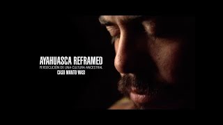 Ayahuasca Reframed (documental completo)