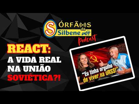 REACT: ☭ Como era VIVER na União Soviética de verdade?