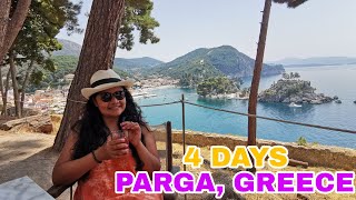 HOW WE SPENT FOUR DAYS IN PARGA, GREECE
