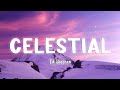 Celestial - Ed Sheeran [Lyrics/Vietsub]