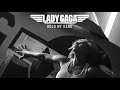 Lady Gaga - Hold My Hand From “Top Gun: Maverick” 1.5min