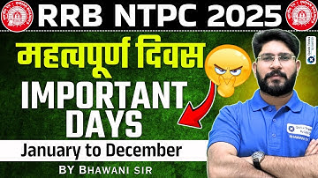 RRB NTPC 2025 | All Important Days | January to December 2025 | NTPC GK  by Bhawani Sir