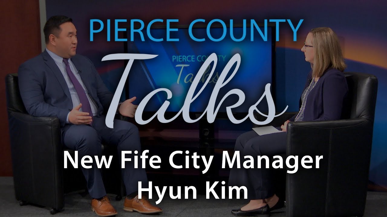 New City Manager in Fife Pierce County Talks YouTube