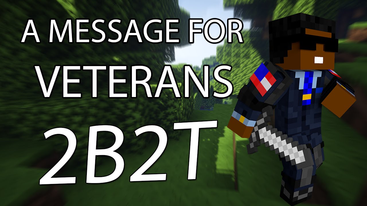 2b2t: A message to 