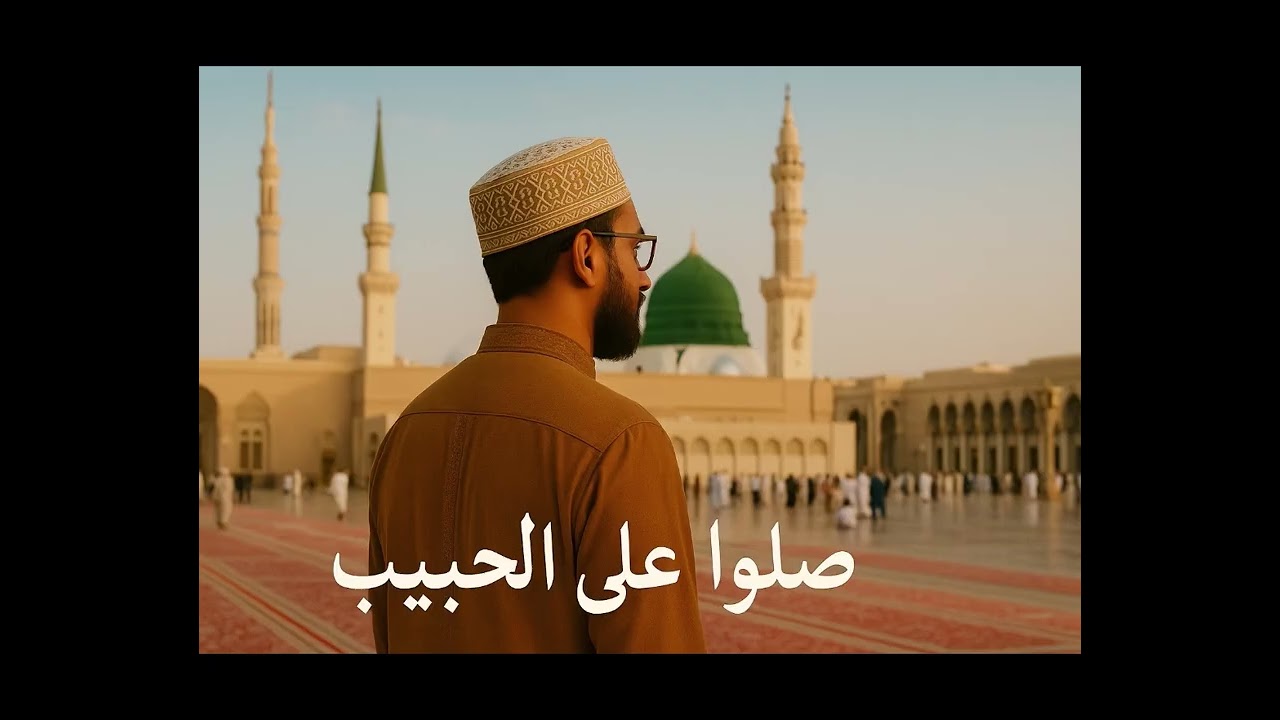 Soul-Touching Nasheeds in Admiration of the Light of Creation ﷺ