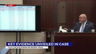Key evidence unveiled in Caitlyn Kaufman murder trial