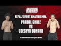 Prabal ghale vs udeshya bohara  full fight  mmaan  nepals first amateur mma