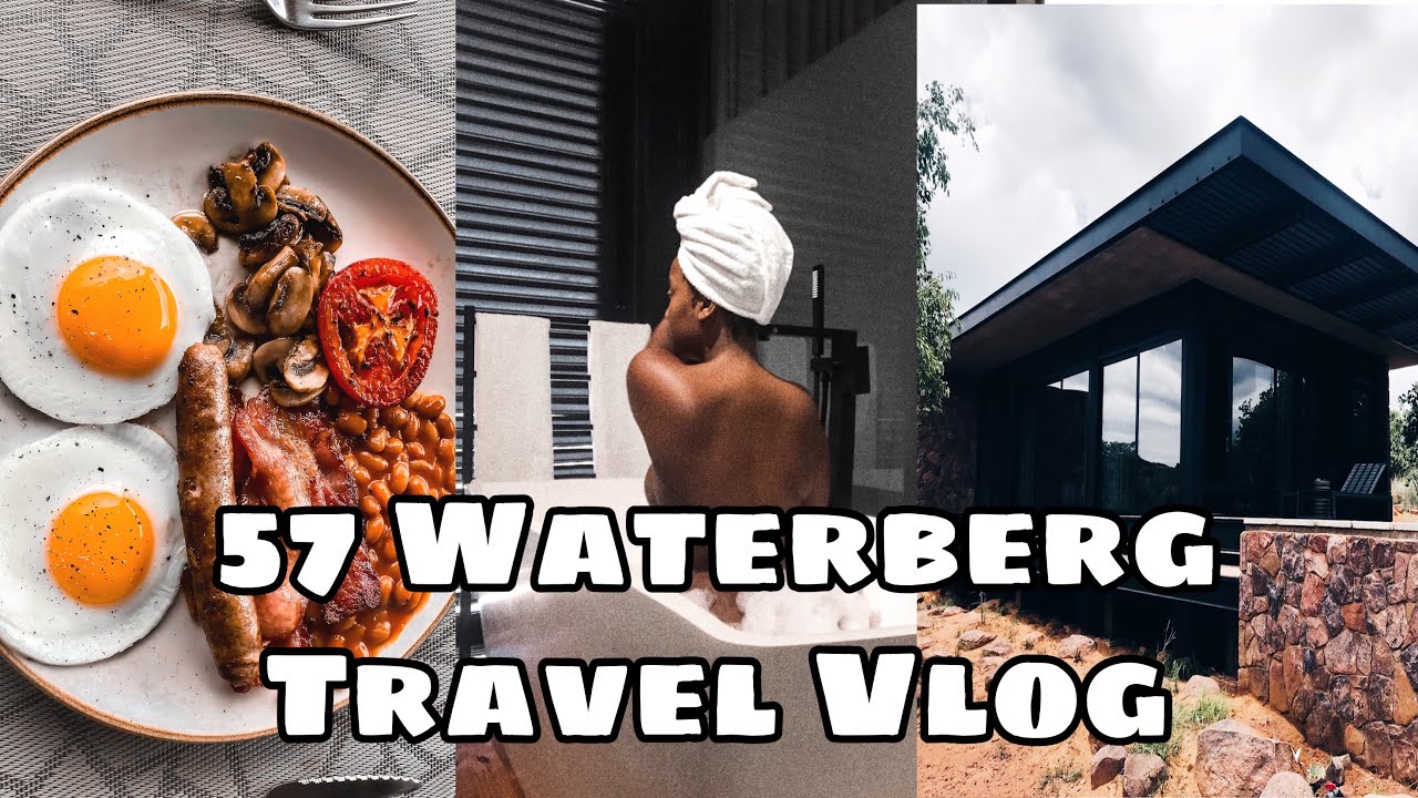 57 WATERBERG TRAVEL VLOG || SOUTH AFRICAN YOUTUBER