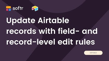 Update Airtable records with field- and record-level edit rules