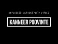 Kanneer Poovinte Unplugged Karaoke with Lyrics | Channel AK | Malayalam Unplugged Karaoke Channel | Mp3 Song