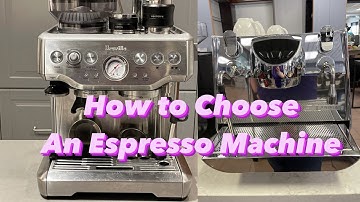 How to Choose An Espresso Machine