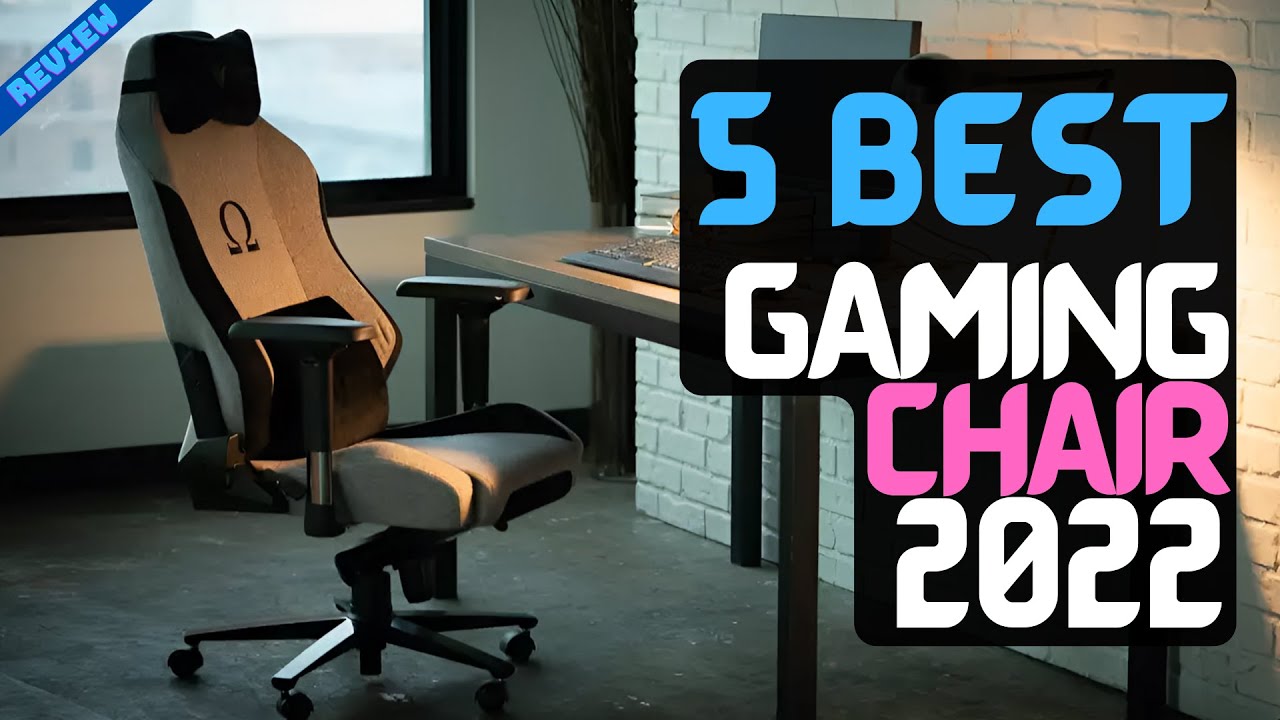 Best Gaming Chairs (2022)