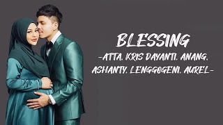 Atta, Krisdayanti, Anang, Ashanty, Lenggogeni, Aurel - Blesing | LirikLagu Indonesia