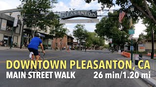 Summer Evening Stroll Through Downtown Pleasanton (Main Street) [4K60]