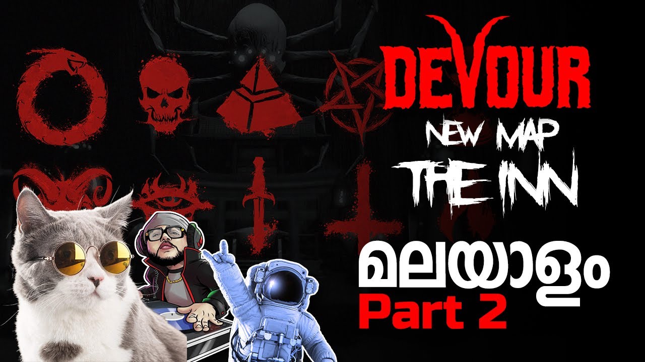 DEVOUR - NEW MAP 'INN' -  ഇന്ന് അവളെ പൂട്ടും - part 2
