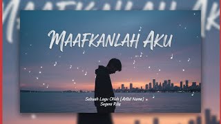 NCHIZ - MAAFKANLAH AKU (OFFICIAL MUSIC VIDEO)