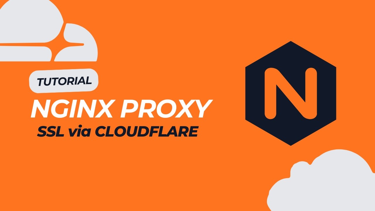 Setup NGINX Proxy + SSL via Cloudflare - YouTube