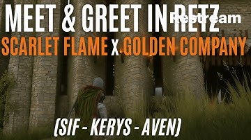 Meet & Greet in Retz | Scarlet Flame x Golden Company | (Sif – Kerys – Aven)