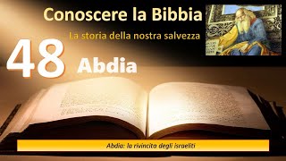 Conoscere la Bibbia - 48 ABDIA