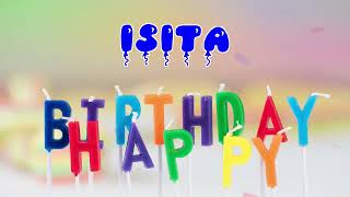 Happy Birthday ISITA   Happy Birthday Song   Birthday Wishes   Birthday Party