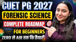 CUET PG FORENSIC SCIENCE 2027 BEST Preparation Strategy that never Fails I Diksha Sharma