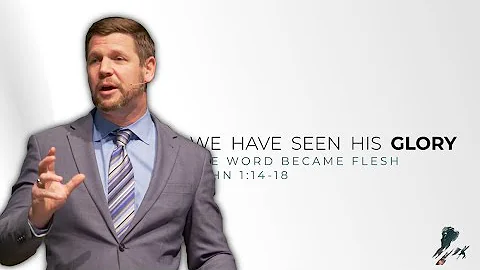 The Word Became Flesh | John 1:14-18