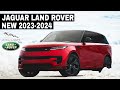 Upcoming Lineup from Jaguar Land Rover: Inherently British Cars and SUV in 2024
