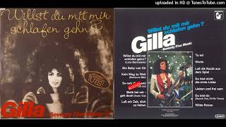 Watch Gilla Willst Du Mit Mir Schlafen Gehn video
