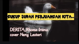 Download lagu DERITA ... RHOMA IRAMA [ Cover Neny Lestari] (  music video )