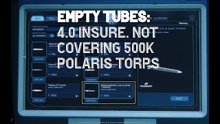 4.0: No insurance on torps & 500k uec each on Polaris! Star Citizen 4K