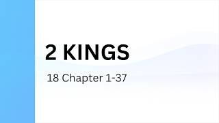 2 Kings Chapter 18 | Holy Bible - Indian Sign Language Version (ISLV)
