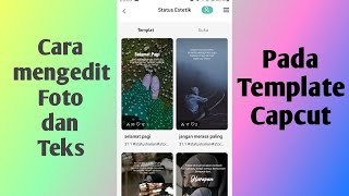 Cara mengedit foto dan teks pada template capcut screenshot 1