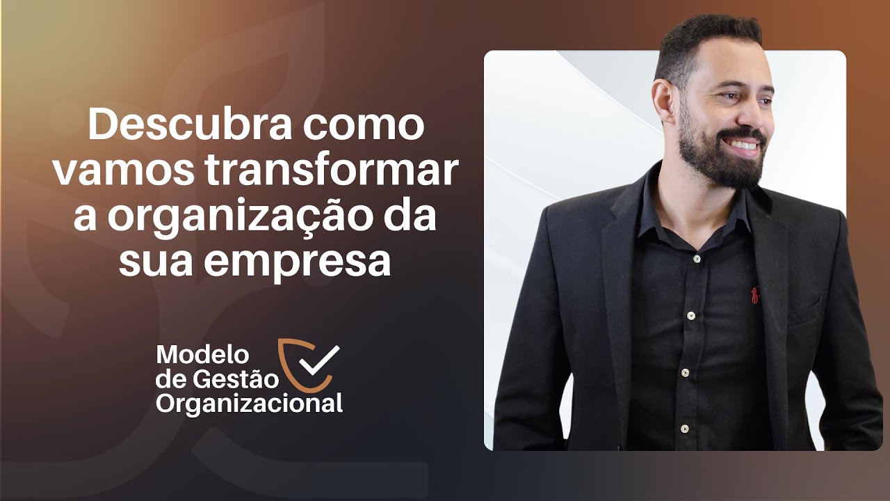 Descubra como vamos Transformar a Organização da sua empresa - YouTube