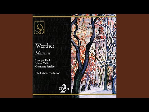 Werther: Act II,