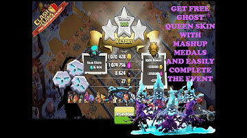 GHOST QUEEN SKIN FOR FREE  EASILY COLLECT ALL THE MASHUP MEDALS