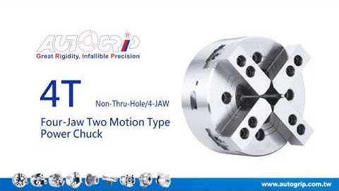 AUTOGRIP:: Four-Jaw Two Motion Type Power Chuck (4T)