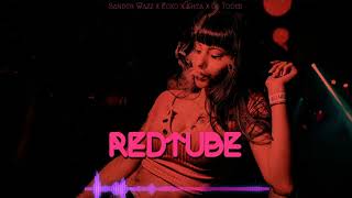 Redtube (Remix) - Sander Wazz x Ecko x Khea x DJ Toomi