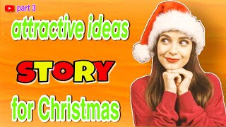 the best story ideas for Christmas/how to make story Instagram for Christmas like pro screenshot 5