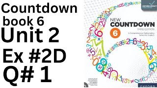 Oxford Countdown Book 6 - Exercise 2D Q# 1 Step-by-Step Solution @ytacademy198