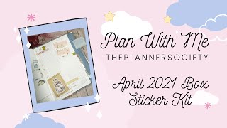 PLAN WITH ME | ThePlannerSociety Stickers | April 2021 Box Sticker Society Kit