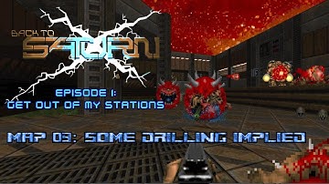 Back To Saturn X E1 - Map 09: Some Drilling Implied - 100% (Ultra-Violence)