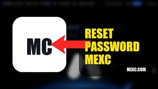 How To Reset Your Password On MEXC 2026 (SIMPLE GUIDE)