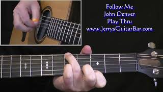 John Denver Follow Me | Guitar Play Thru