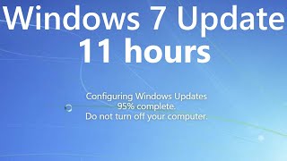 Windows 7 Update Screen REAL COUNT 11 hours 4K UHD Resolution