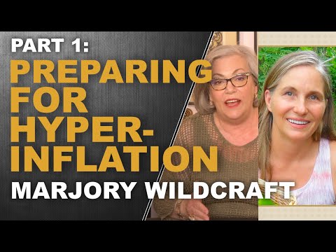 [PT. 1] PREPARING FOR HYPERINFLATION...with Marjory Wildcraft & Lynette Zang