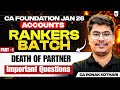 Death of Partner - Important Question | Part 1| Accounts For CA Foundation Jan 26 | CA Ronak Kothari