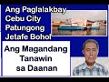 Ang paglalakbay cebu city patungong jetafe bohol