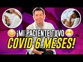 ¡MI PACIENTE TUVO COVID 6 MESES! | SINDROME POSTCOVID LARGO | SECUELAS DE COVID | MÉDICO RESPONDE