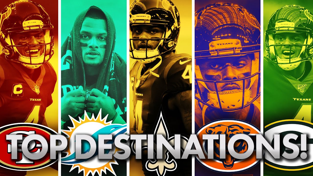 Top 5 Trade Destinations for Deshaun Watson! - NFL News