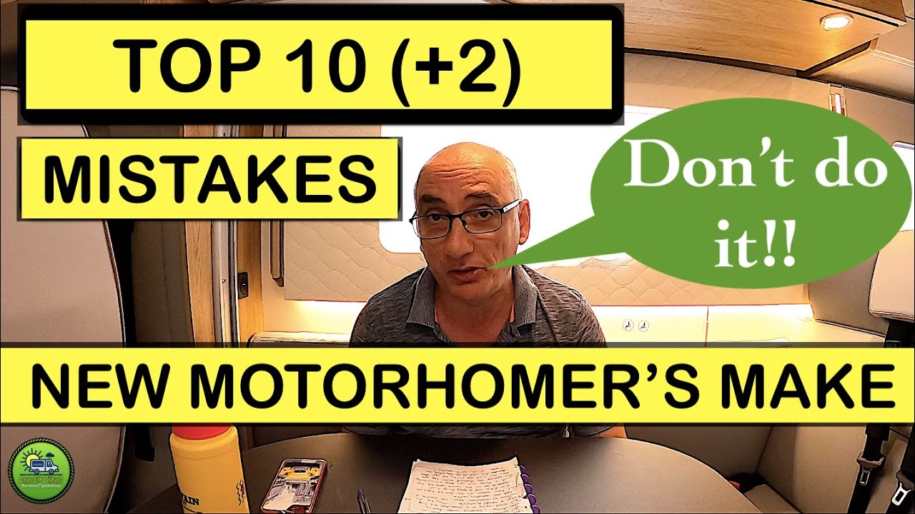 The Top 10 MISTAKES (+2) That New Campervan & Motorhome Owners Make